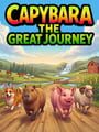Capybara: The Great Journey