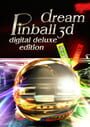 Dream Pinball 3D: Digital Deluxe Edition