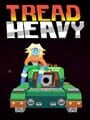 Tread Heavy