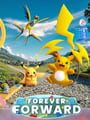 Pokémon Go: Forever Forward