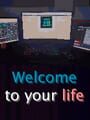 Welcome to your Life
