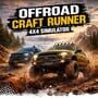 Offroad Craft Runner 4x4 Simulator