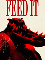 Feed It poster