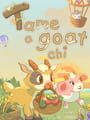 Tame-a-goat-chi