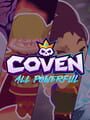 Coven: All Powerful