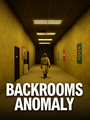 Backrooms Anomaly poster