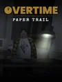 Overtime: Paper Trail cover art