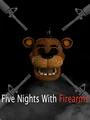 Five Nights with Firearms cover art