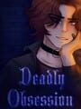 Deadly Obsession