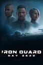 Iron Guard: Day Zero