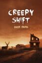 Creepy Shift: Deer Farm