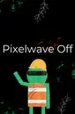 Pixelwave Off cover art