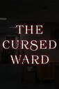 The Cursed Ward