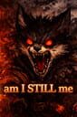 Am I Still Me