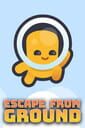 Escape From Ground