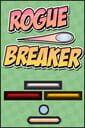 Rogue Breaker