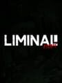 Liminal Escape