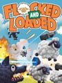 Flocked and Loaded