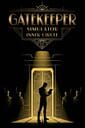 Gatekeeper Simulator: Inner Circle