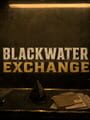 Blackwater Exchange