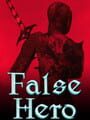 False Hero