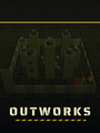 Outworks poster