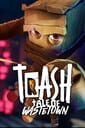 Trash: Tale of Wastetown