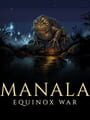 Portada de Manala: Equinox War