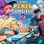 Ultra Pixel Survive 2