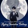 Your Intelligence Will Be Exposed: Mystery Observation Challenge