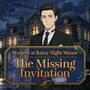 Mystery at Rainy Night Manor: The Missing Invitation