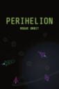 Perihelion: Rogue Orbit