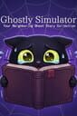 Ghostly Simulator: Your Neighboring Ghost Story Collection