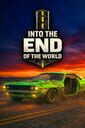 Into the End (Of the World)