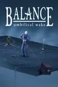 Balance: Umbilical Wake cover art