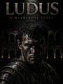 Portada de Ludus: A Gladiator Story