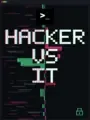 Hacker vs It cover art