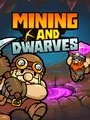 Mining and Dwarves cover art