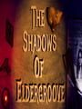 The Shadows Of Eldergroove