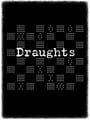 Draughts
