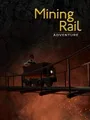 Mining Rail Adventure cover art