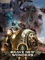 Brave New Wonders