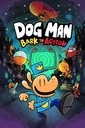 Dog Man: Bark in Action