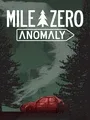 Mile Zero Anomaly cover art
