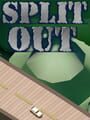 Split Out