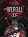 Heroll: If