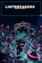 Lintbreakers: Night Shift