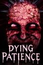 Dying Patience