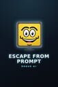 Escape From Prompt: Rogue Ai