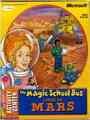 Magic School Bus Lands on Mars